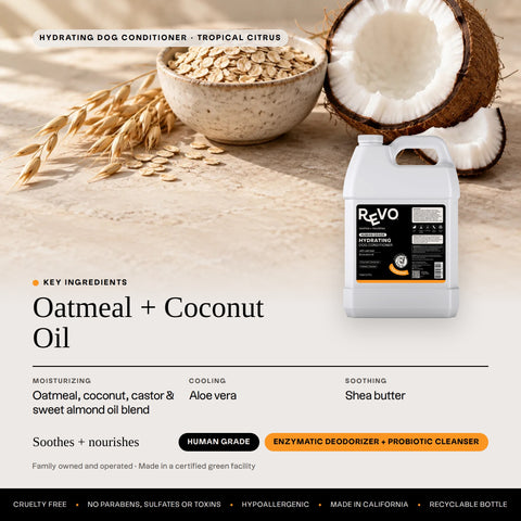 Revo Hydrating Dog Conditioner, Tropical Citrus: key ingredients oatmeal + coconut oil, soothes + nourishes, label benefits